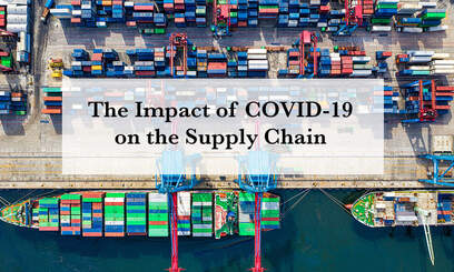 The Impact of COVID-19 on the Supply Chain