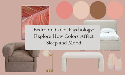 Bedroom Color Psychology: Explore How Colors Affect Sleep and Mood 