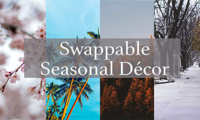 Easy Swappable Seasonal Décor Ideas
