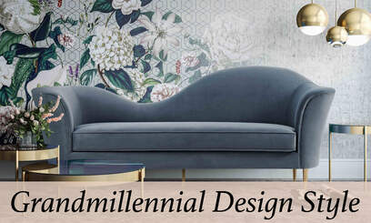 Interior Design Style Guide: Grandmillennial Style