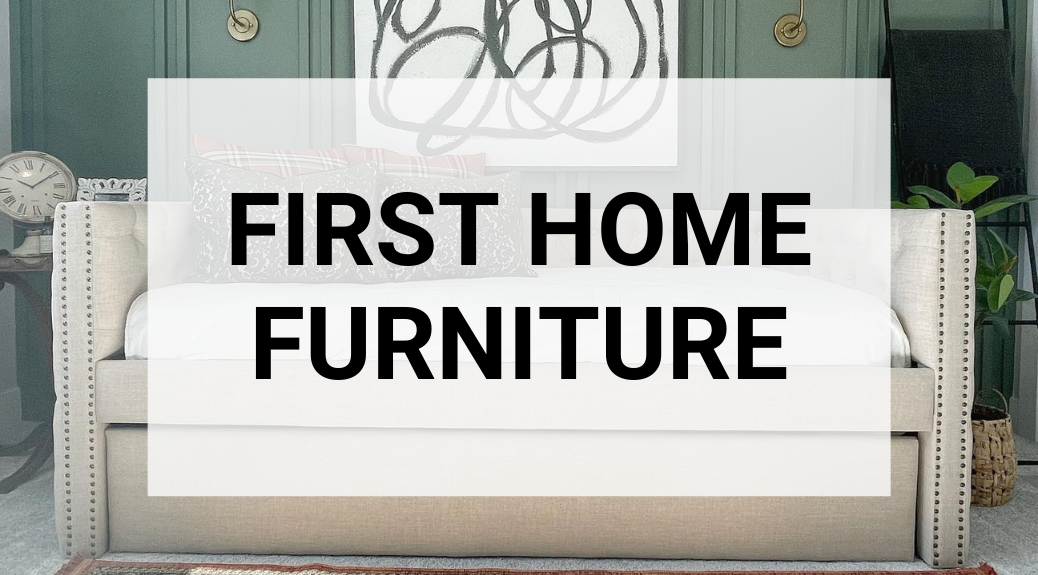 Affordable First Home Furniture