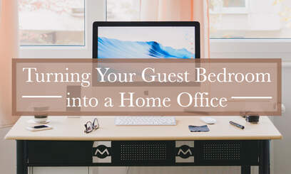 So, Your Home Office is in Your Guest Room…