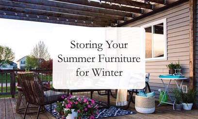 Storing Your Summer Furniture for Winter September 08, 2023