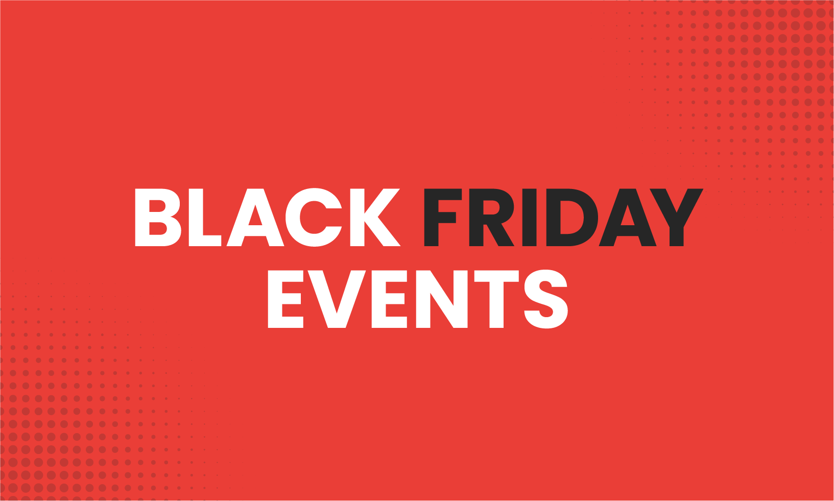 Black Friday Sale Events